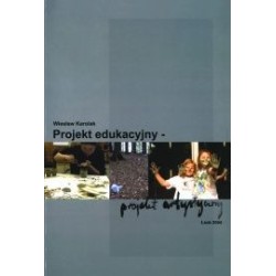 Projekt Edukacyjny - Projekt Artystyczny