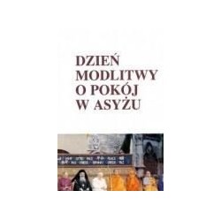 Dzień modlitwy o pokój w Asyżu