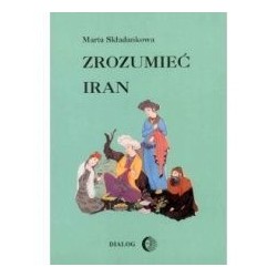 Zrozumieć Iran