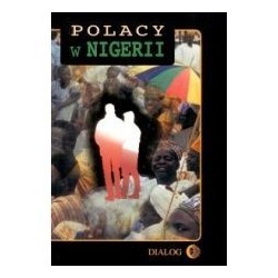 Polacy w Nigerii. Tom II