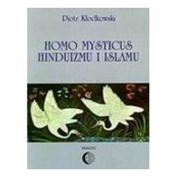 Homo mysticus hinduizmu i islamu