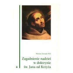 Zagadnienie nadziei w doktrynie św. Jana od Krzyża