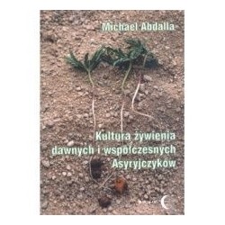 Kultura żywienia dawnych i współczesnych Asyryjczyków