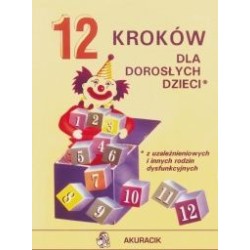 12 kroków dla dorosłych dzieci*