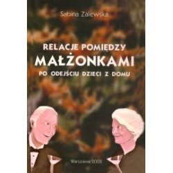 Relacje pomiędzy małżonkami po odejściu dzieci z domu