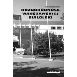 Różnorodność warszawskiej Białołęki