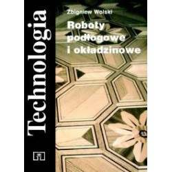 Roboty podłogowe i okładzinowe. Technologia