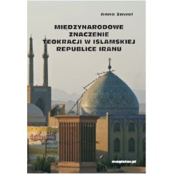 Międzynarodowe znaczenie teokracji w islamskiej republice Iranu