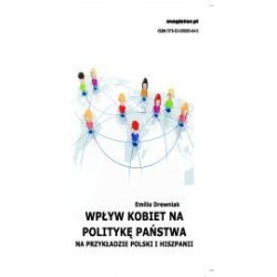 Wpływ kobiet na politykę państwa na przykładzie Polski i Hiszpanii