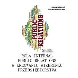Rola Internal Public Relations w kreowaniu wizerunku przedsiębiorstwa