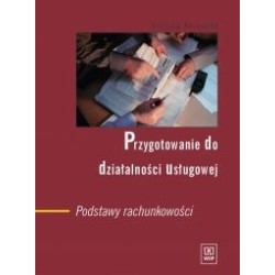 PRZYGOTOWANIE DO DZIAŁALNOŚCI USŁUGOWEJ. Podstawy rachunkowości