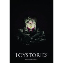 TOYSTORIES. Zbiór opowiadań
