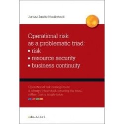Operational risk as a problematic triad: risk - resource security - business continuity