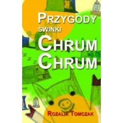 Przygody świnki Chrum Chrum