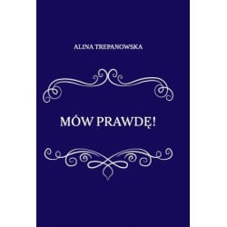 mów prawdę