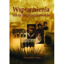 Wspomnienia nie tylko pruszkowskie