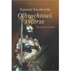 Olbrachtowi rycerze T.II
