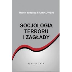 Socjologia terroru i zagłady