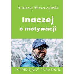 Inaczej o motywacji