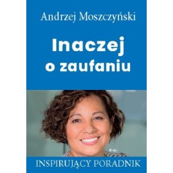 Inaczej o zaufaniu