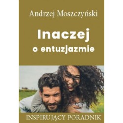 Inaczej o entuzjazmie