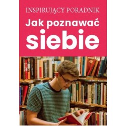Jak poznawać siebie