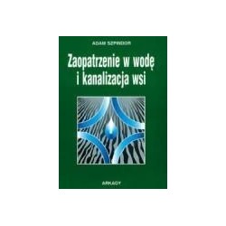 Zaopatrzenie w wodę i kanalizacja wsi