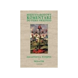 Międzynarodowy komentarz do Pisma Świętego. Tom I: Zagadnienia wstępne. Dodatek