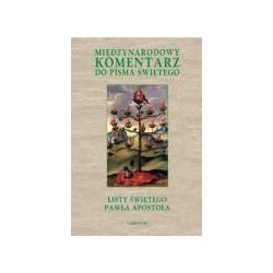 Międzynarodowy komentarz do Pisma Świętego. Tom VIII: Listy świętego Pawła Apostoła