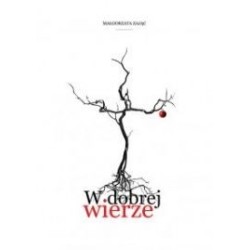 W DOBREJ WIERZE