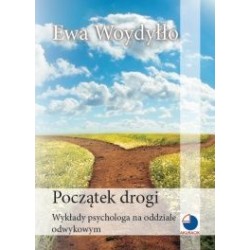 Początek drogi. Wykłady psychologa na oddziale odwykowym
