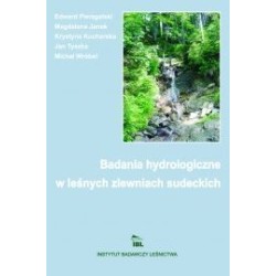 Badania hydrologiczne w leśnych zlewniach sudeckich