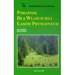 Poradnik dla właścicieli lasów prywatnych