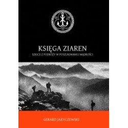 Księga ziaren. Szkice z podróży w poszukiwaniu mądrości