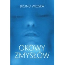 OKOWY ZMYSŁÓW