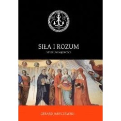 Siła i rozum. Studium mądrości