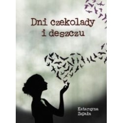 Dni czekolady i deszczu