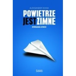 Powietrze jest zimne