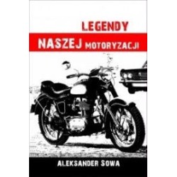 Legendy naszej motoryzacji