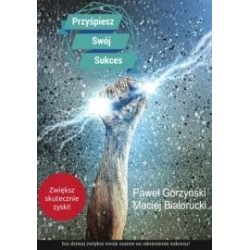 Przyśpiesz swój sukces, czyli Startup na sterydach