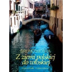Z ziemi polskiej do włoskiej