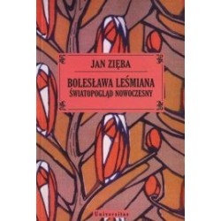 Bolesława Leśmiana światopogląd nowoczesny