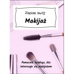 Zapisz swój makijaż