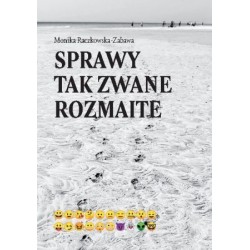 SPRAWY TAK ZWANE ROZMAITE