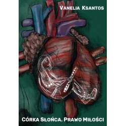 Córka słońca. Prawo miłości TOM 2