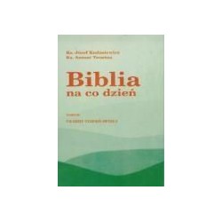Biblia na co dzień. Tom III: VII - XXXIV tydzień zwykły