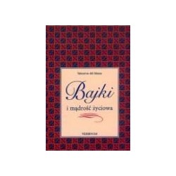 Bajki i mądrość życiowa