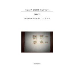 Erros. Mesjański witalizm i filozofia