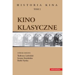 Historia Kina tom 2 Kino Klasyczne cz. I i cz. II