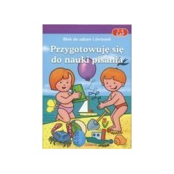Przygotowuję się do nauki pisania
